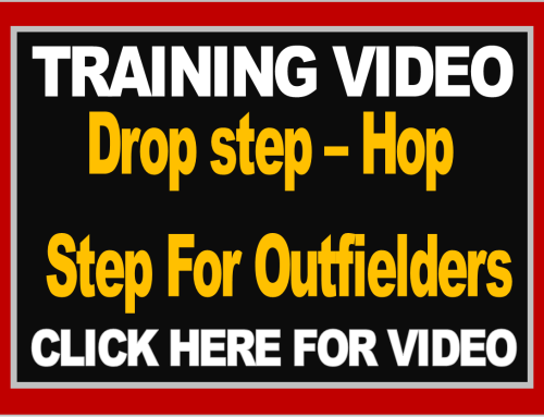 Drop step – Hop Step For Outfielders