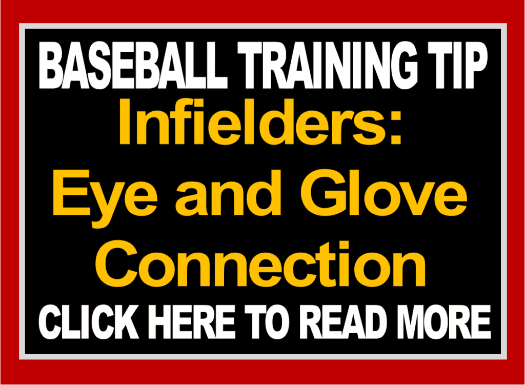 Infielders Eyes and Glove Connection The Strike Zone Omaha